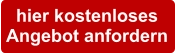 hier kostenlosesAngebot anfordern